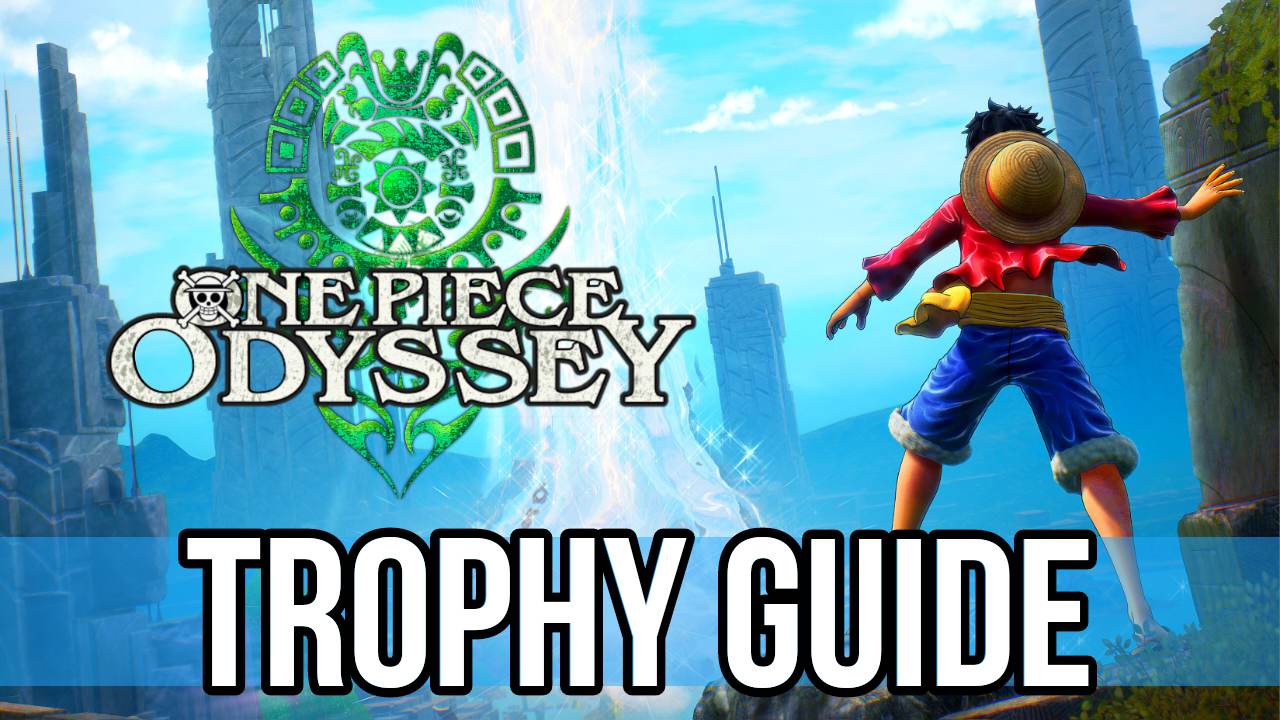 One Piece Odyssey Trophy Guide & Roadmap