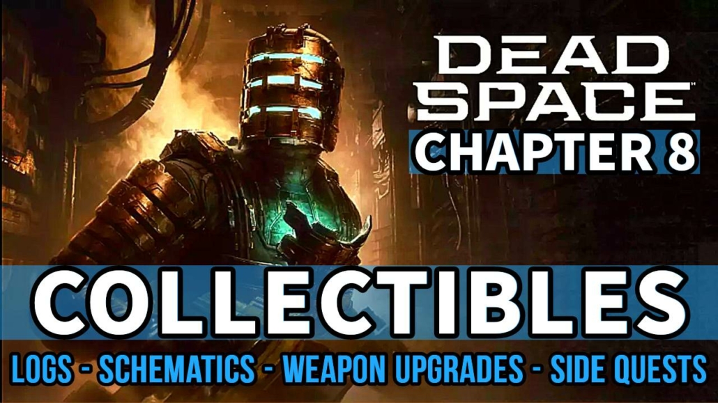 dead space remake chapter 8