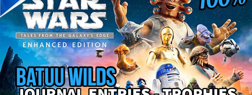 Star Wars: Tales from the Galaxy's Edge (Enhanced Edition) journal entries, trophy guide, ben-gun