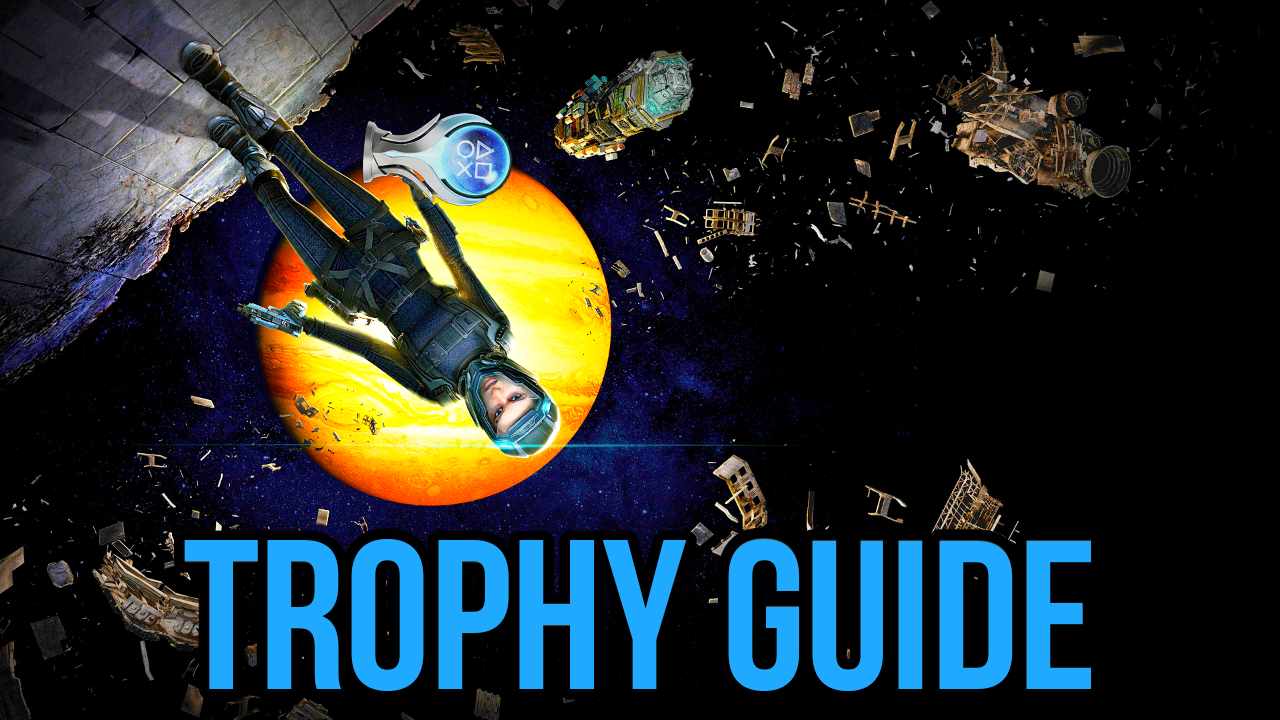 All Trophies List - Hidden Trophy Guide