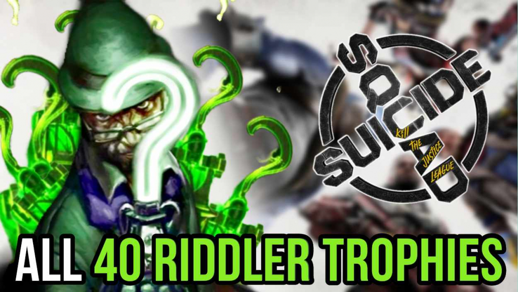 All Riddler Trophy Locations in Suicide Squad: Kill The Justice League Trophy Guide